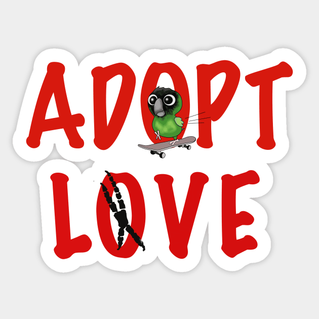 Adopt Love! - Mr. Lover Boy, the Nanday Conure! Sticker by HappyWings